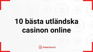 Utländska Casino En Djupgående Guide till Online Spel Utländska Casino En Djupgående Guide till Online Spel