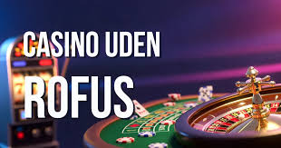 Online Casino Uden Om ROFUS - Spil Trygt og Sikkert