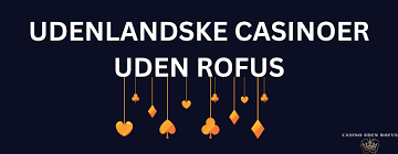 Guiden til Spil Casino Uden om Rufus