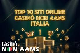 I Migliori Nuovi Casinò Non AAMS Guida Completa