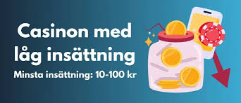 Låg Insättning Casino Upptäck Fördelarna med Minsta Insättning Låg Insättning Casino Upptäck Fördelarna med Minsta Insättning