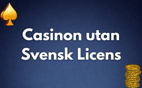 Casino Utan Svensk Licens En Guide till Frihet och Variation Casino Utan Svensk Licens En Guide till Frihet och Variation