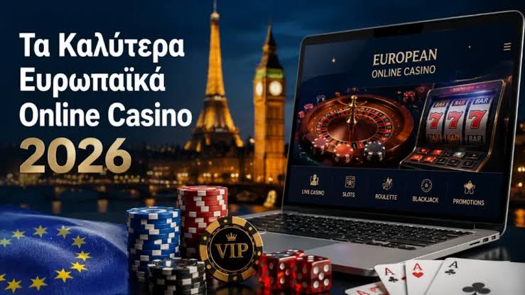 Οδηγός για τα Ευρωπαϊκά Online Casino -892062869 Οδηγός για τα Ευρωπαϊκά Online Casino -892062869